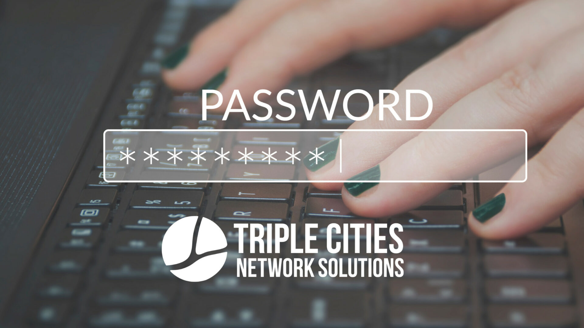Simplify Password Resets with Triple Cities Network Solutions